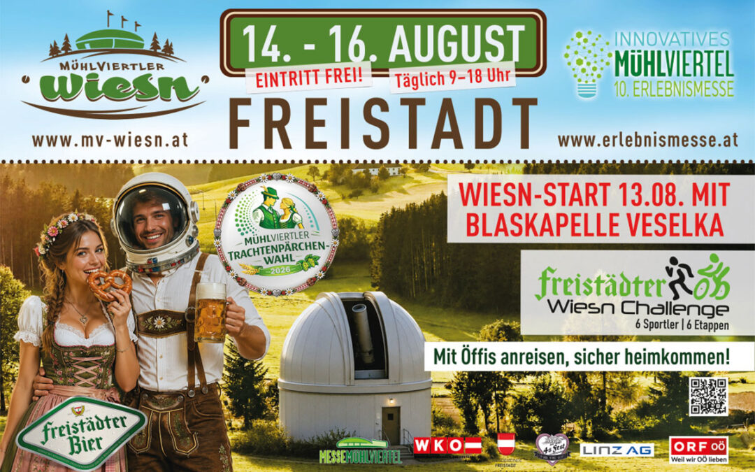 Mein Bezirk: Hightech & Tracht bei Erlebnismesse mit Mühlviertler Wiesn 2026